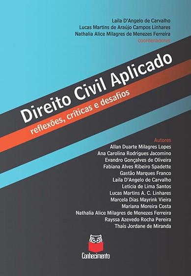 Imagem de Direito Civil Aplicado - reflexões, críticas e desafios - Conhecimento Editora