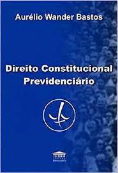 Imagem de Direito Constitucional previdenciario - EDITORA PROCESSO