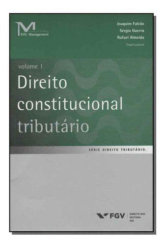 Imagem de Direito Constitucional Tributário - Vol.01 Sortido - FGV