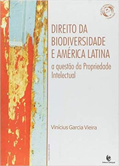Imagem de Direito da biodiversidade e america latina - a questao da propriedade intel