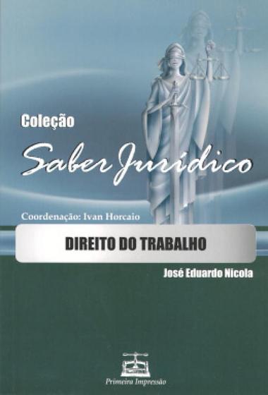 Imagem de Direito do trabalho colecao saber juridico - PRIMEIRA IMPRESSAO