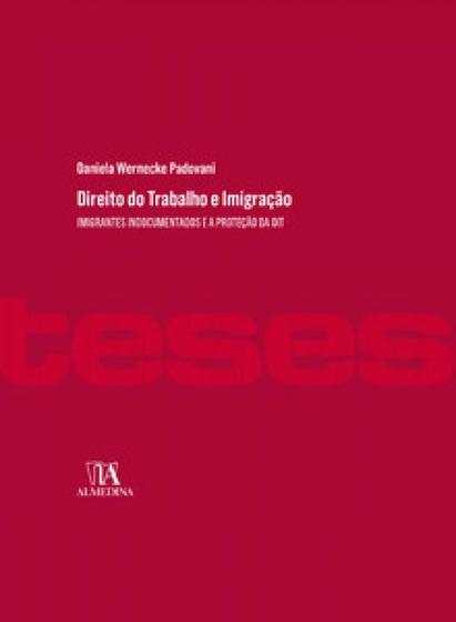 Imagem de Direito do trabalho e imigração imigrantes indocumentados e a proteção da oit