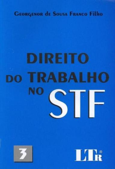 Imagem de Direito do trabalho no stf n 03