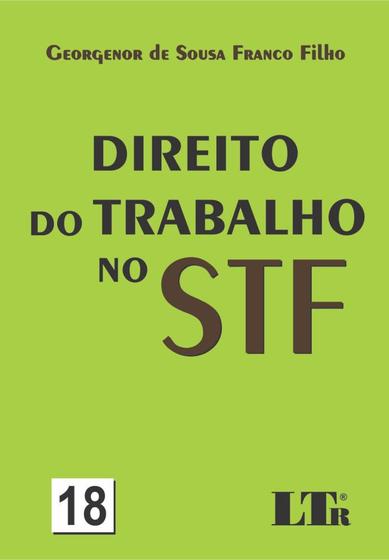 Imagem de Direito do Trabalho no Stf - Vol.18 - LTR