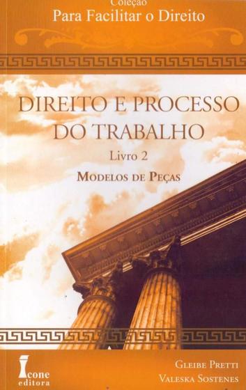 Imagem de Direito e Processo do Trabalho - Modelos de Peças
