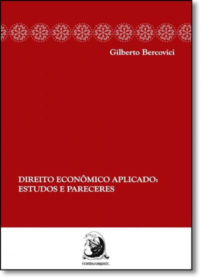 Imagem de Direito Econômico Aplicado: Estudos e Pareceres - CONTRACORRENTE