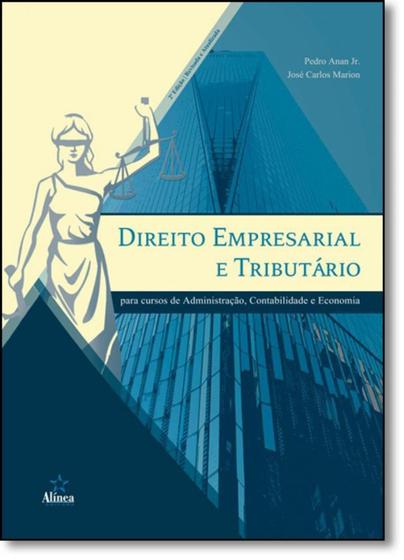 Imagem de Direito Empresarial e Tributário: Para Cursos de Administração, Contabilidade e Economia - Alinea