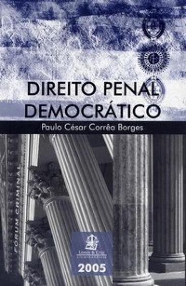 Imagem de Direito Penal Democrático - LEMOS E CRUZ