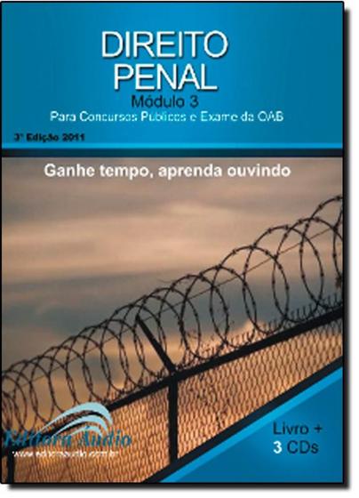 Imagem de Direito Penal: Para Concursos Públicos e Exames da Oab - Modulo 3 - Audiolivro - Acompanha 3 Cds