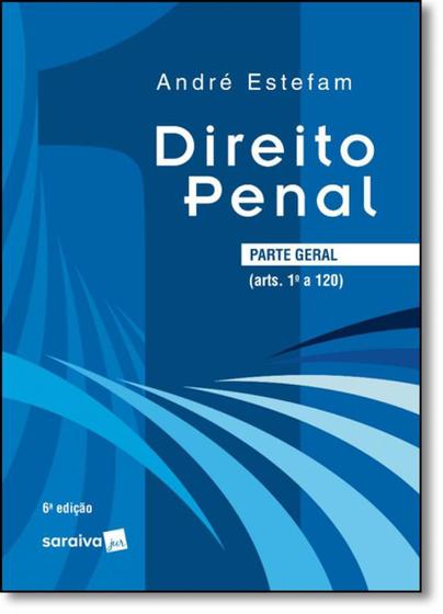 Direito Penal: Parte Geral - Vol.1 Menor preço em Direito Penal: Parte Geral - Vol.1