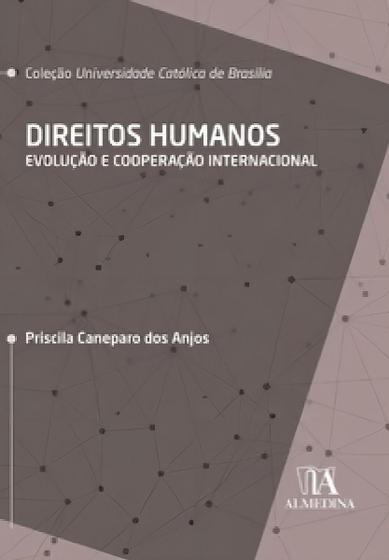 Imagem de Direitos Humanos: Evolução Cooperação Internacional - ALMEDINA                                          