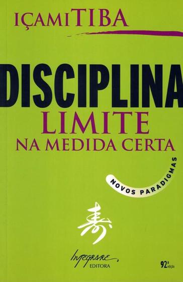 Imagem de Disciplina - limite na medida certa - INTEGRARE