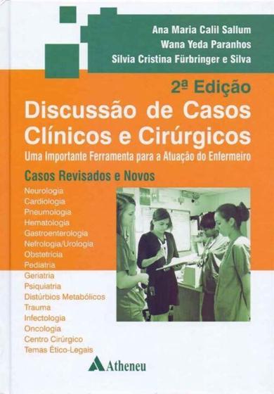 Imagem de Discussao De Casos Clinicos e Cirurgicos - 02Ed/19 - ATHENEU