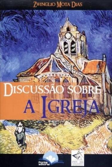 Imagem de Discussão Sobre a Igreja - Fonte Editoral