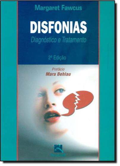 Imagem de Disfonias: Diagnóstico e Tratamento