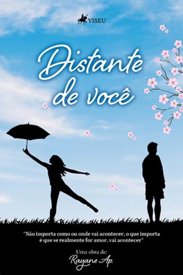 Imagem de Distante de você: Não importa como ou Onde vai Acontecer, o que Importa é que se Realmente for Amor, Vai Acontecer