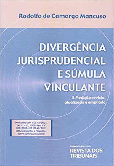 Imagem de Divergência Jurisprudencial e Súmula Vinculante 3ª Edição - Rt