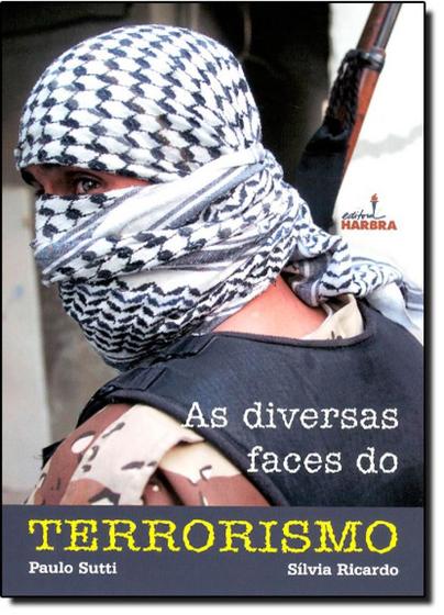 Imagem de Diversas faces do terrorismo, as - HARBRA - PARADIDATICOS