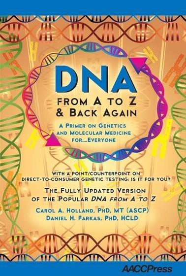 Imagem de Dna: From A to Z and Back Again