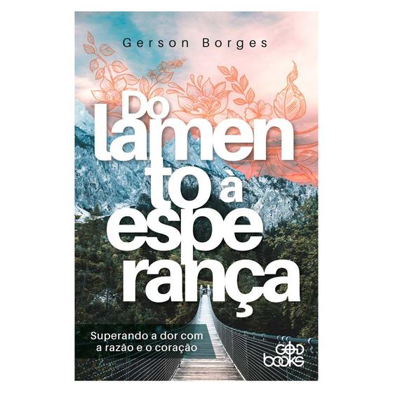 Imagem de Do Lamento À Esperança - Gerson Borges - GODBOOKS