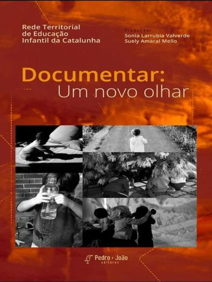 Imagem de Documentar - um novo olhar