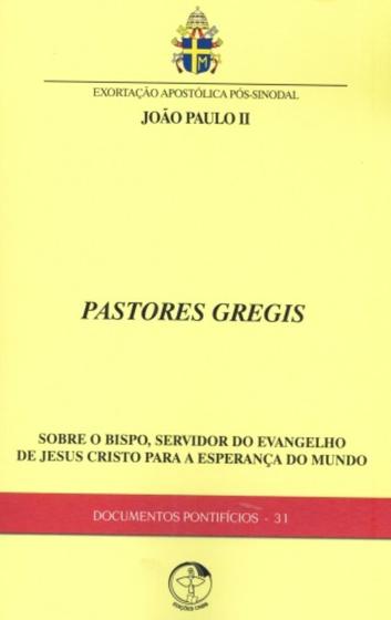 Imagem de Documentos pontificios 31 - pastores gregis - sobr - EDICOES CNBB