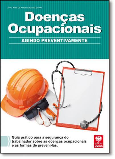 Imagem de Doenças Ocupacionais - Agindo Preventivamente - Viena