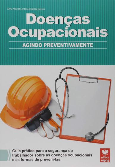 Imagem de Doenças Ocupacionais - Agindo Preventivamente - Viena