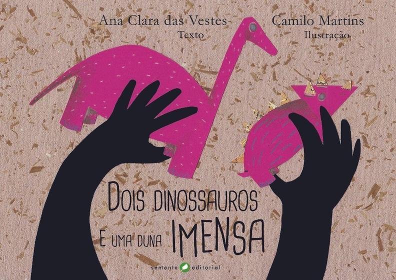 Imagem de Dois Dinossauros e Uma Duna Imensa - SEMENTE EDITORIAL LTDA                            