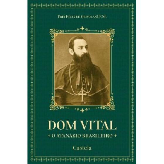 Imagem de Dom Vital, o Atanásio brasileiro