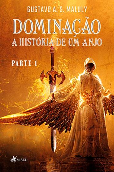 Imagem de Dominação: A História de um Anjo - Parte 1