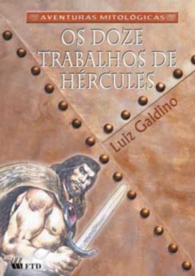 Imagem de Doze Trabalhos De Hercules, Os - Aventuras Mitologicas - FTD