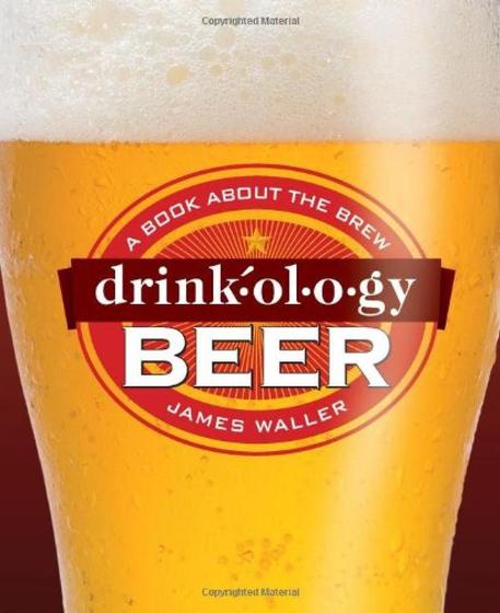 Imagem de Drinkology Beer: A Book About the Brew