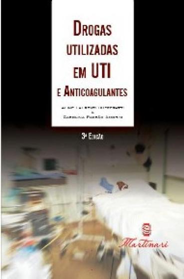 Imagem de DROGAS UTILIZADAS EM UTI E ANTICOAGULANTES -  