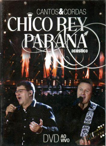 Imagem de DVD + CD Chico Rey Parana - Cantos & Cordas Acústico