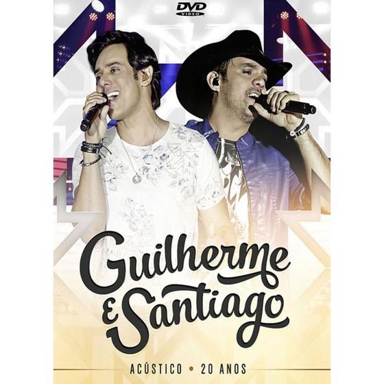 Imagem de DVD Guilherme e Santiago - Acústico - 20 Anos