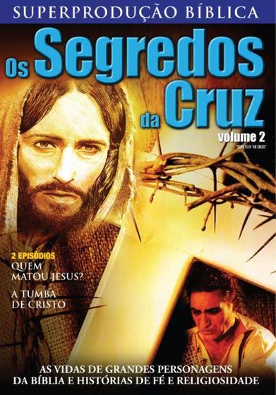 Imagem de DVD Os Segredos da Cruz Volume 2 - Superprodução Bíblica