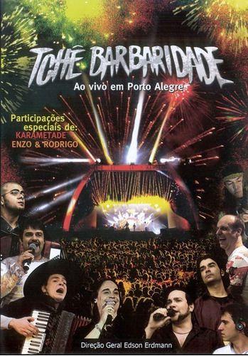 Imagem de Dvd - Tchê Barbaridade - Ao Vivo em Porto Alegre