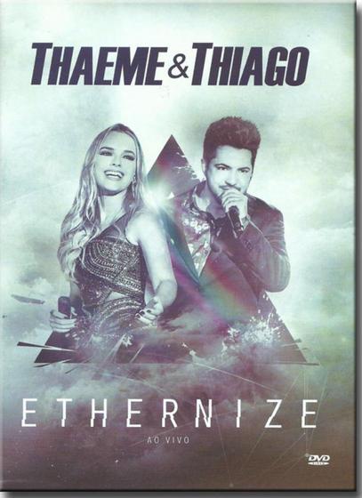 Imagem de Dvd Thaeme  Thiago - Ethernize ao Vivo - Som Livre