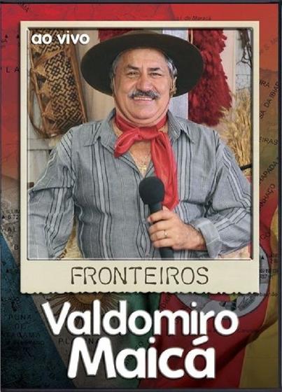 Imagem de DVD - Valdomiro Maica - Fronteiros