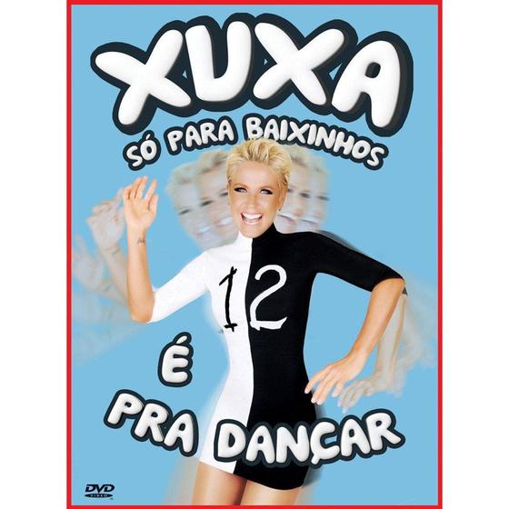 Imagem de DVD Xuxa só para baixinhos 12 - É só dançar - Som Livre