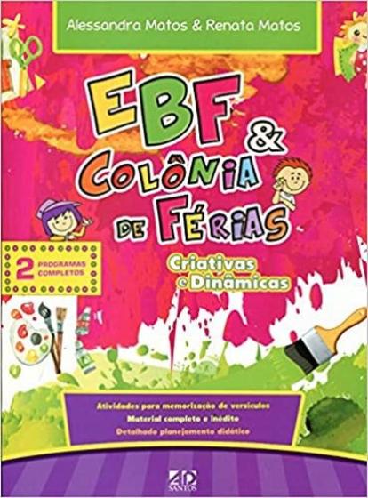Imagem de Ebf e Colonia de Ferias - Criativa e Dinamica - Atividades para Memorizacao
