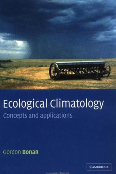 Imagem de ECOLOGICAL CLIMATOLOGY - CONCEPTS AND APPLICATIONS - 2ND ED -  