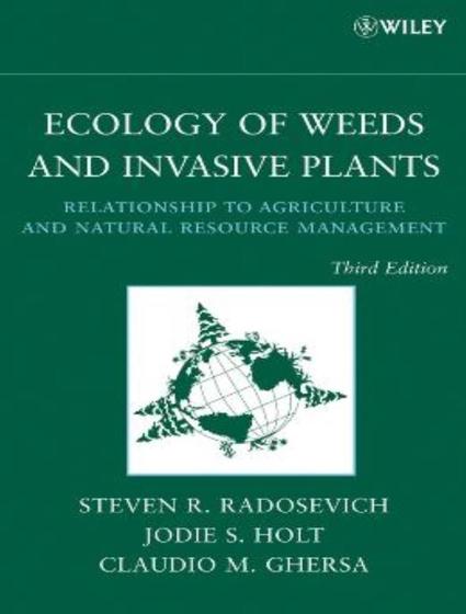 Imagem de Ecology Of Weeds And Invasive Plants - 3Rd Ed - JOHN WILEY