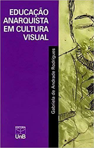 Imagem de Educação Anarquista em Cultura Visual