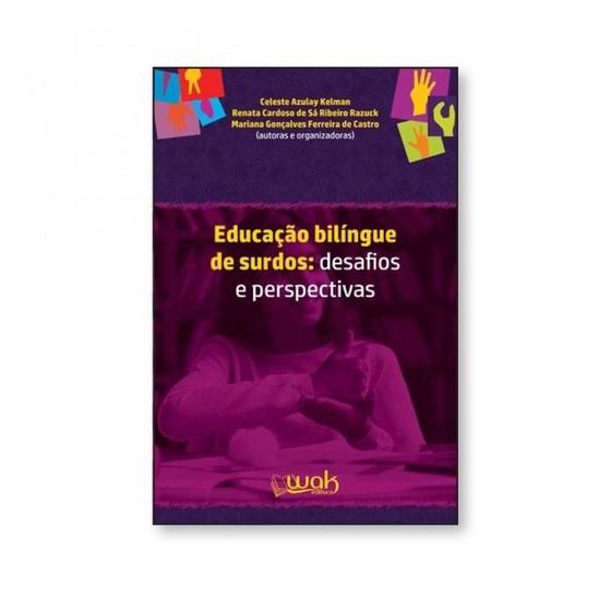 Imagem de Educação bilíngue de surdos - desafios e perspectivas - WAK EDITORA
