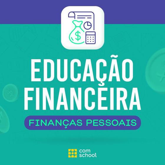 Imagem de Educação Financeira  Finanças Pessoais