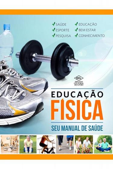 Imagem de Educação fisica - seu manual de saúde - Editora dcl