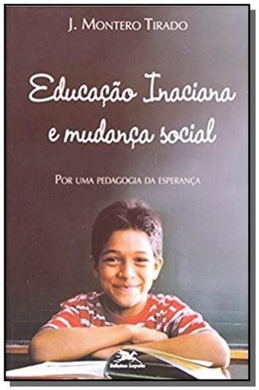 Imagem de Educacao inaciana e mudanca social - por uma...