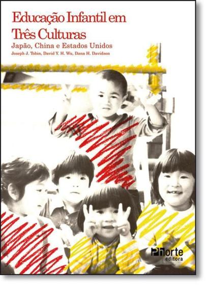 Imagem de Educação Infantil Em Três Culturas: Japão, China E Estados - Phorte